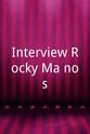 Rocky Ma'nos Interview Rocky Ma'nos