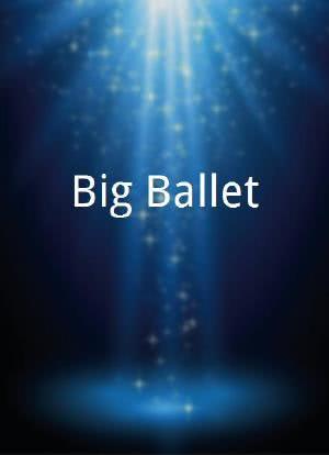 Big Ballet海报封面图