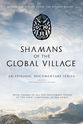 Andrew Scott Duncan Shamans of the Global Village