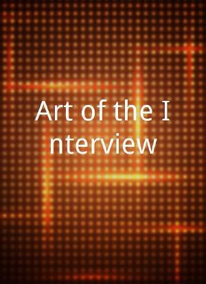 Art of the Interview海报封面图