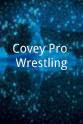 Brandon Graver Covey Pro Wrestling