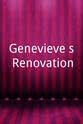 吉纳维芙·戈德 Genevieve's Renovation