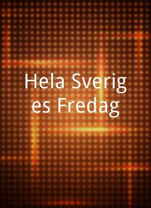 Hela Sveriges Fredag!海报封面图
