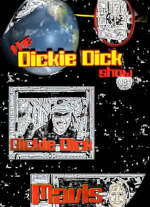 The Dickie Dick Show海报封面图