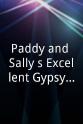 Sally Bercow Paddy and Sally`s Excellent Gypsy Adventure