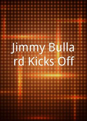 Jimmy Bullard Kicks Off海报封面图