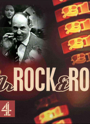 Mr Rock & Roll: Colonel Tom Parker海报封面图