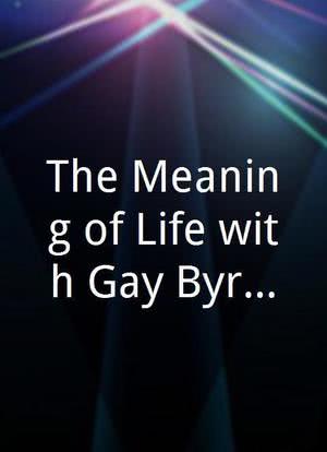 The Meaning of Life with Gay Byrne海报封面图