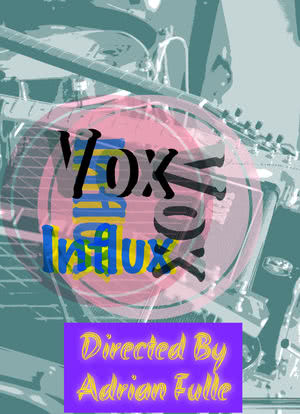 Vox Influx海报封面图