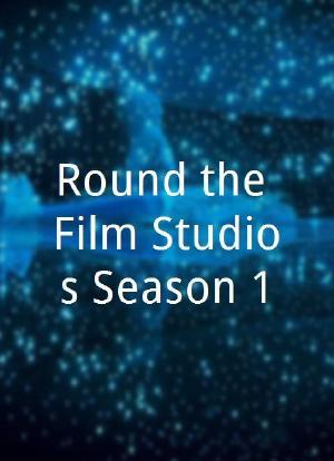 Round the Film Studios Season 1海报封面图