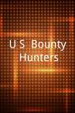 Robert Slack U.S. Bounty Hunters