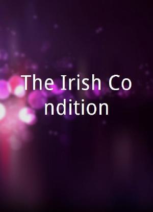 The Irish Condition海报封面图