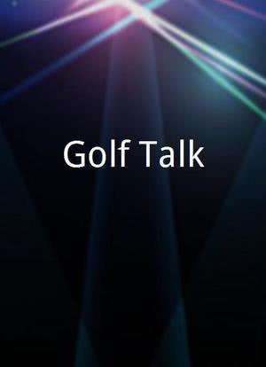 Golf Talk海报封面图
