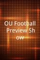 Chase Spivey OU Football Preview Show