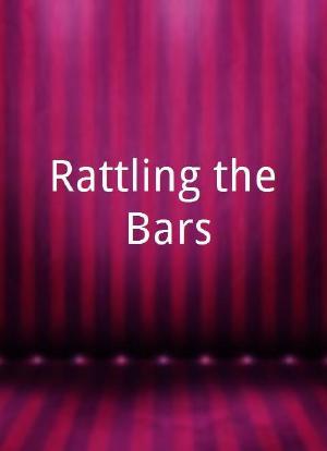 Rattling the Bars海报封面图