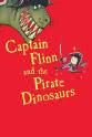 Dan Russell Captain Flinn and the Pirate Dinosaurs