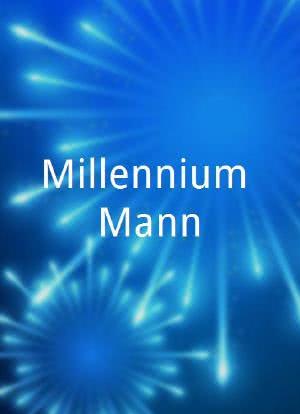 Millennium Mann海报封面图
