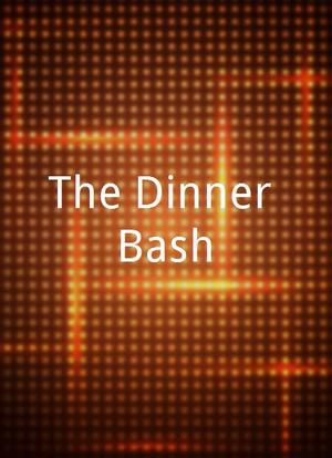 The Dinner Bash海报封面图