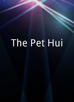 The Pet Hui海报封面图