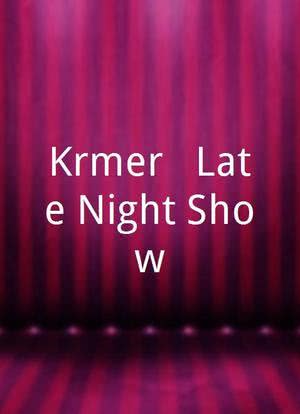 Krömer - Late Night Show海报封面图