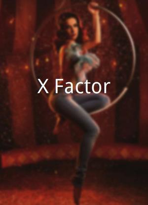 X-Factor海报封面图