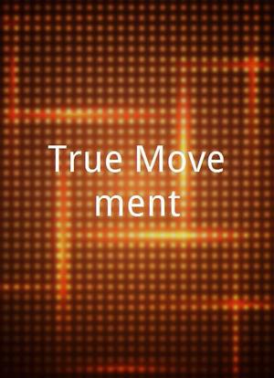 True Movement海报封面图