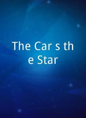The Car's the Star海报封面图