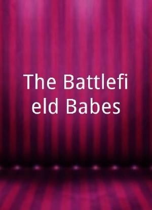 The Battlefield Babes海报封面图