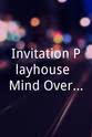 Claire Windsor Invitation Playhouse: Mind Over Murder