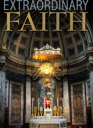 Extraordinary Faith海报封面图