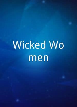 Wicked Women海报封面图