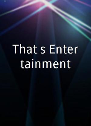 That`s Entertainment!海报封面图