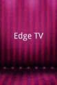 Mike Valenti Edge TV