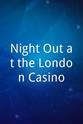 Julie Rogers Night Out at the London Casino