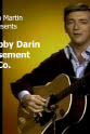 Grey Lockwood Dean Martin Presents: The Bobby Darin Amusement Co.