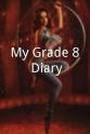 Ella Simon My Grade 8 Diary