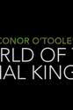 Conor O'Toole World of the Animal Kingdom
