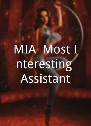MIA: Most Interesting Assistant海报封面图