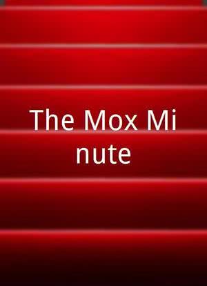 The Mox Minute海报封面图