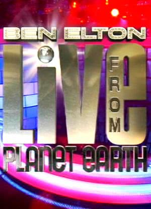 Ben Elton Live from Planet Earth海报封面图