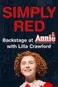 Amaya Braganza Simply Red: Backstage at 'Annie' with Lilla Crawford