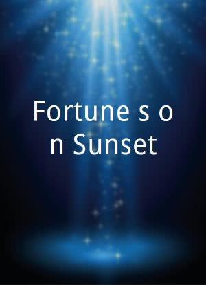 Fortune`s on Sunset海报封面图
