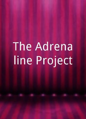 The Adrenaline Project海报封面图