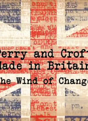 Perry and Croft: Made in Britain海报封面图
