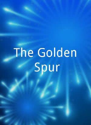 The Golden Spur海报封面图