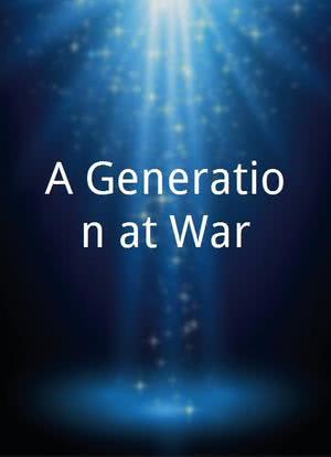 A Generation at War海报封面图