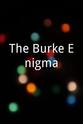 Tom Irwin The Burke Enigma