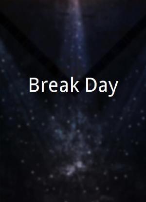 Break Day海报封面图