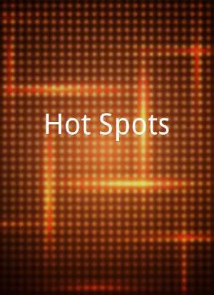 Hot Spots海报封面图