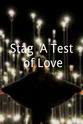 Randy Ricks Stag: A Test of Love
